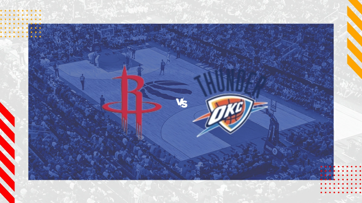 Pronostic Houston Rockets vs Oklahoma City Thunder