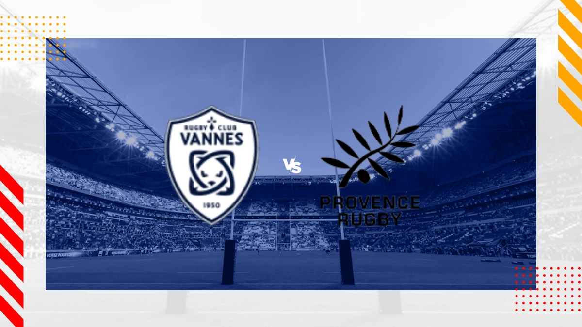 Pronostic RC Vannes vs Provence Rugby