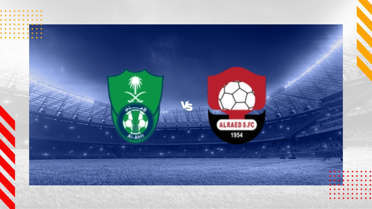 Pronostic Al Ahli Ksa vs Al-Raed