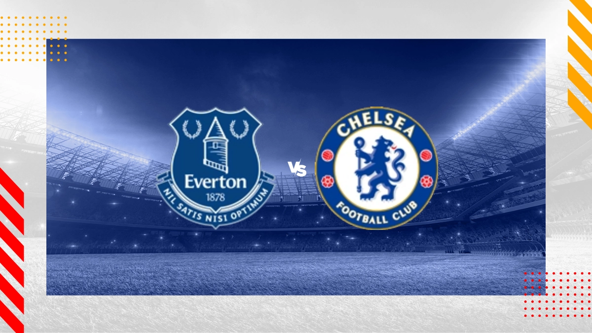 Pronostic Everton vs Chelsea