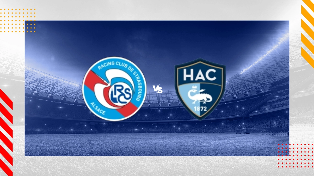 Strasbourg vs Le Havre Prediction