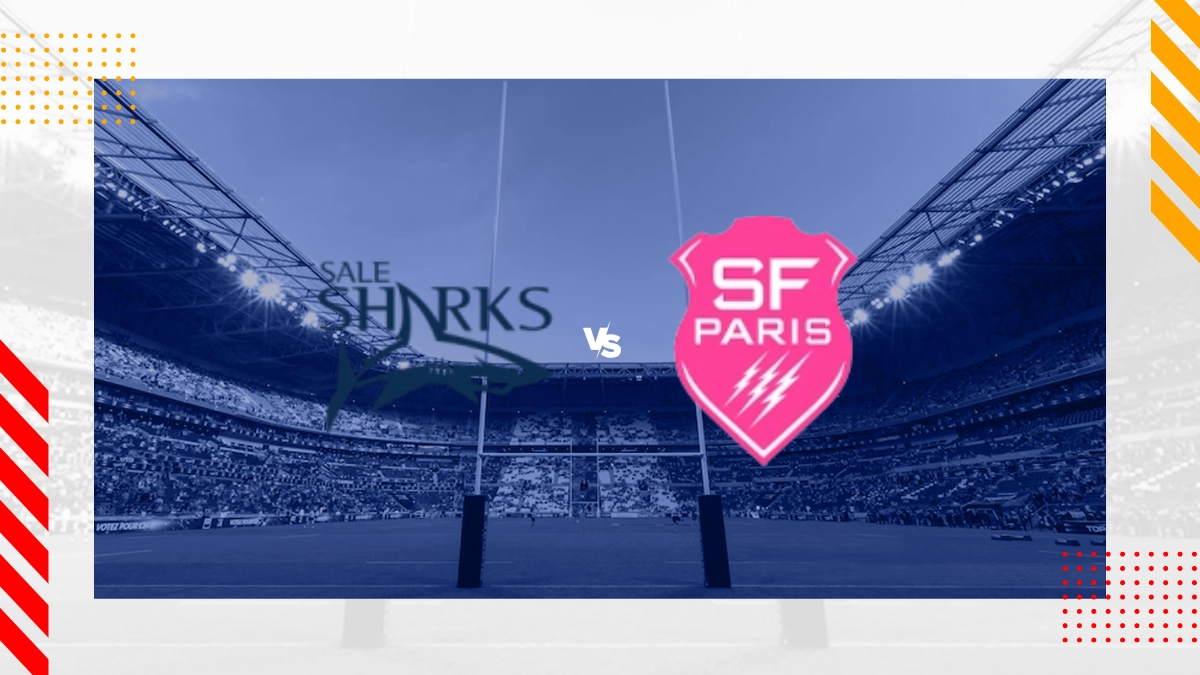Sale Sharks vs Stade Francais Paris Prediction