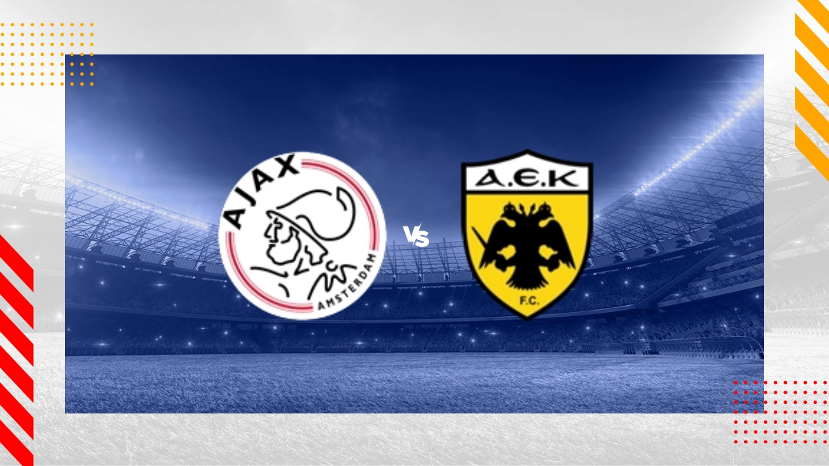 Pronostic Ajax vs AEK Athènes