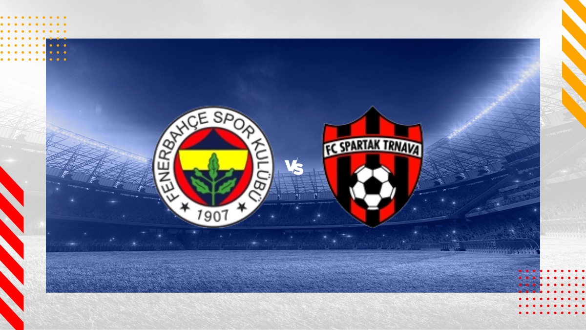 Pronostic Fenerbahce vs Spartak Trnava