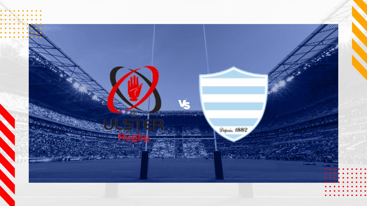 Ulster Rugby vs Racing 92 Prediction