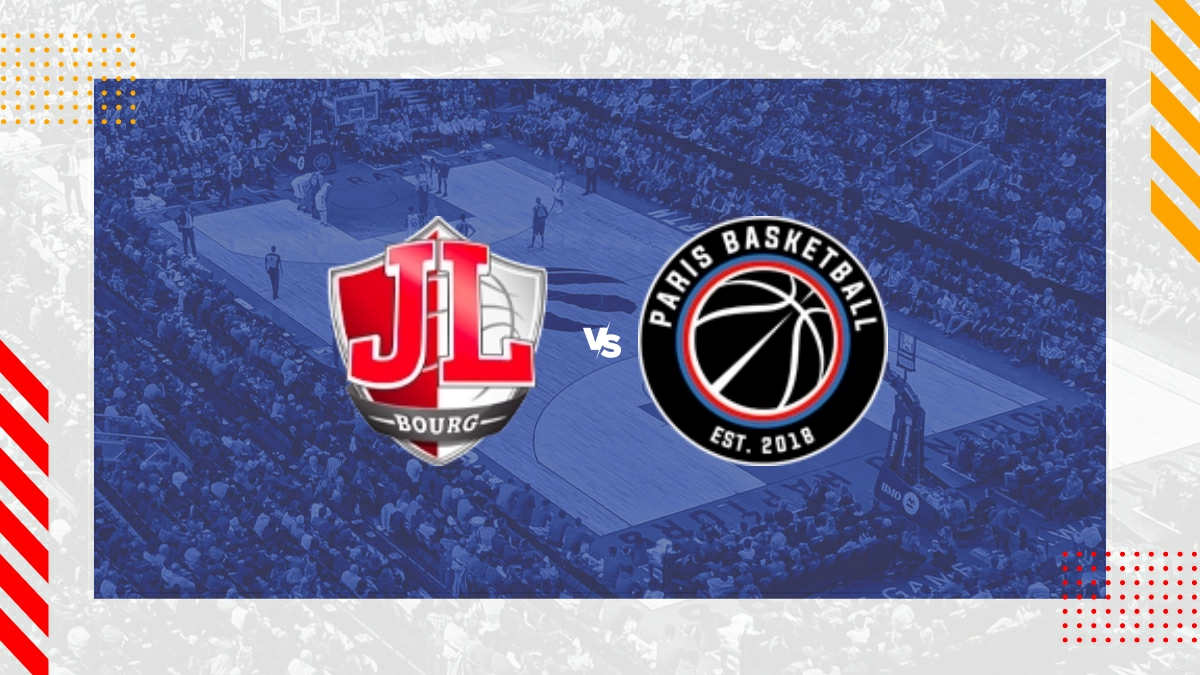 Pronostic Bourg-en-bresse vs Paris Basketball