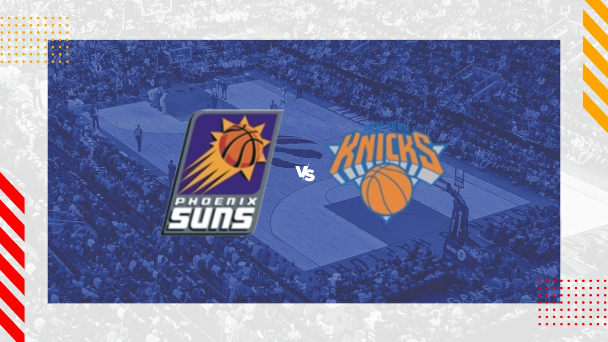 Pronostic Phoenix Suns vs New York Knicks