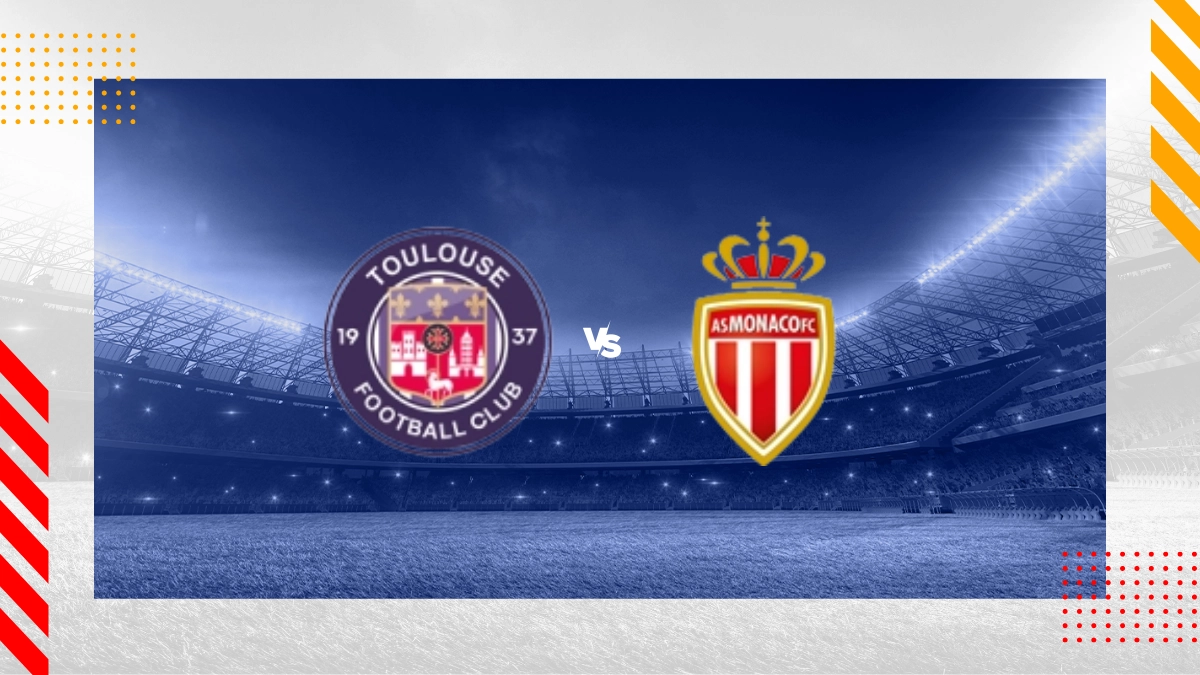 Pronostic Toulouse vs Monaco