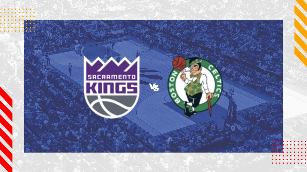 Pronóstico Sacramento Kings vs Boston Celtics