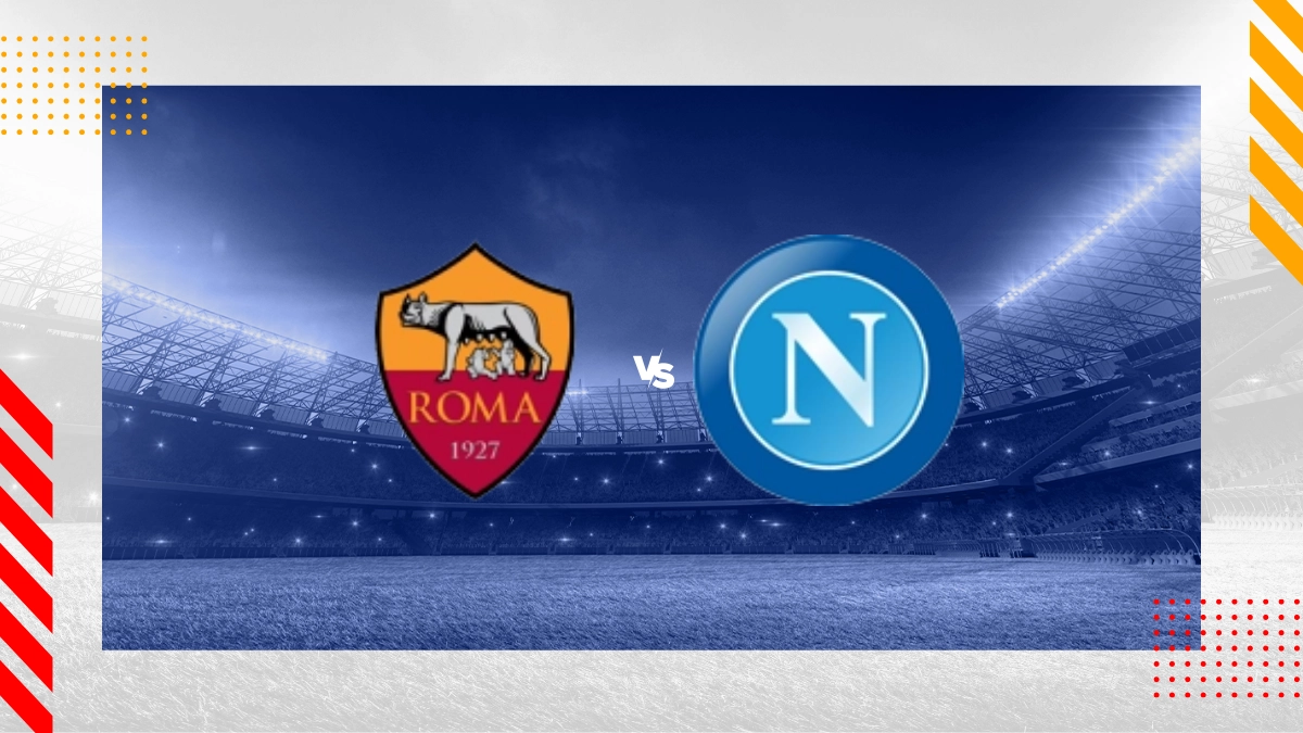 Pronostic AS Roma vs Naples