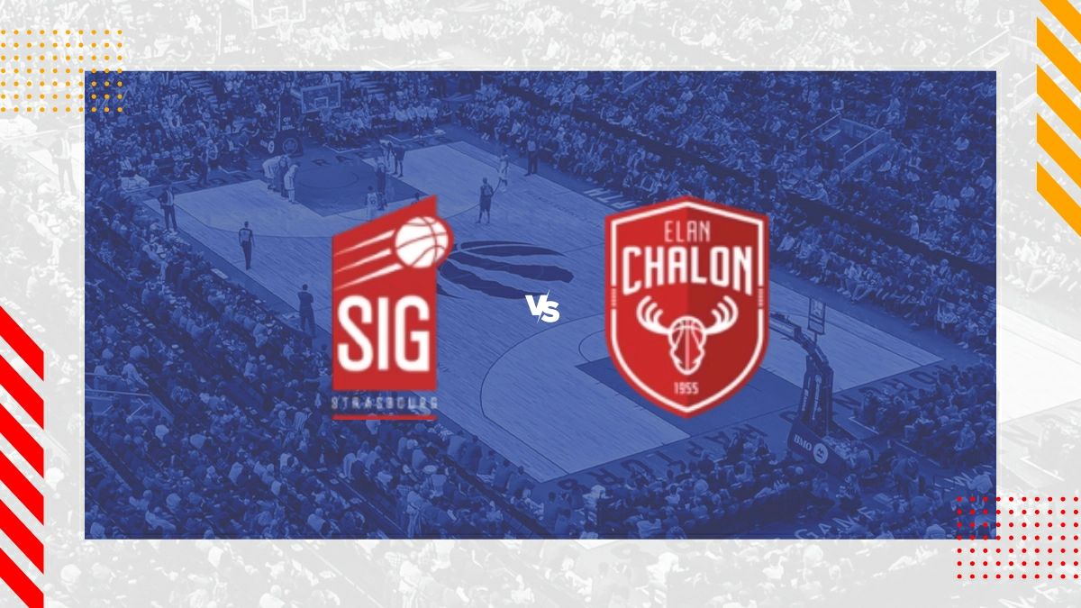 Pronostic SIG Strasbourg vs Chalon