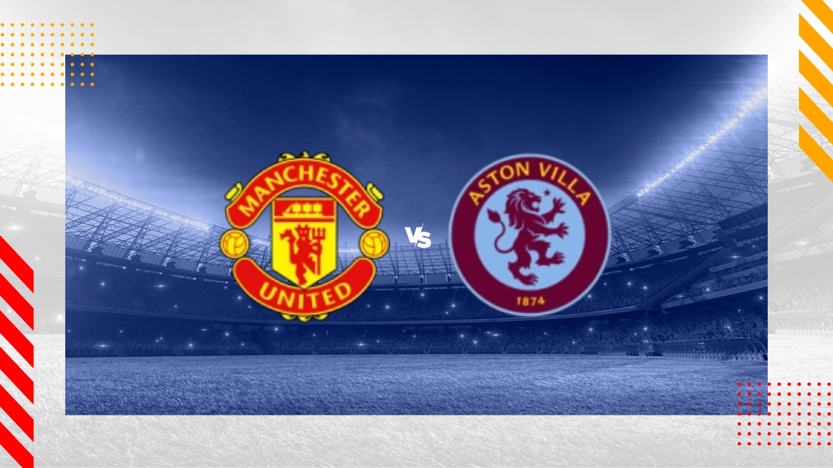 Voorspelling Manchester United FC vs Aston Villa
