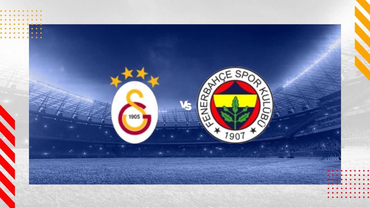 Prognóstico Galatasaray vs Fenerbahce SK