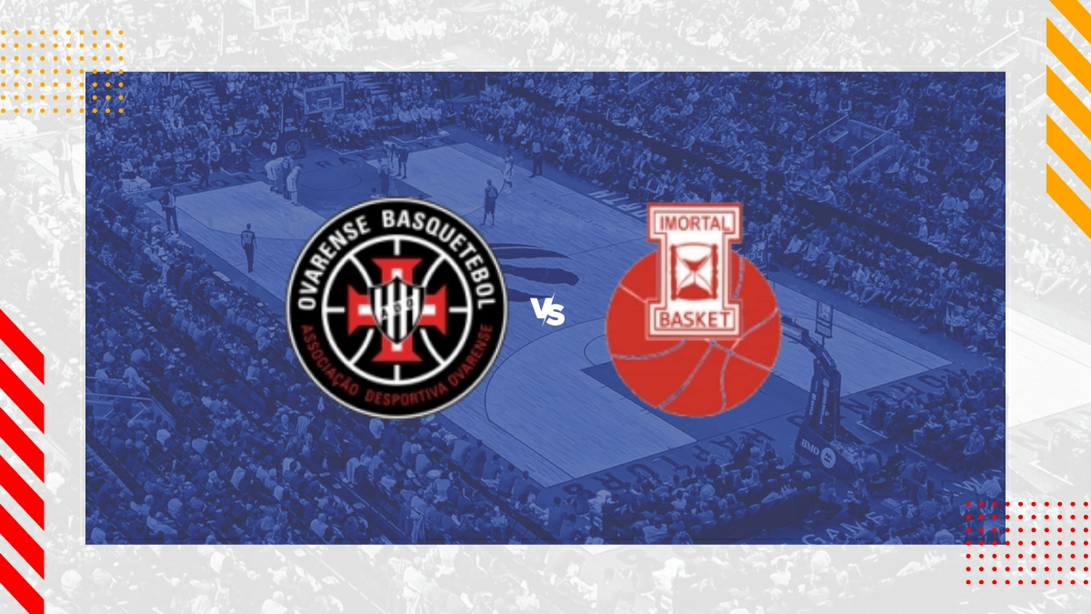 Prognóstico Ovarense Basquetebol vs Imortal BC