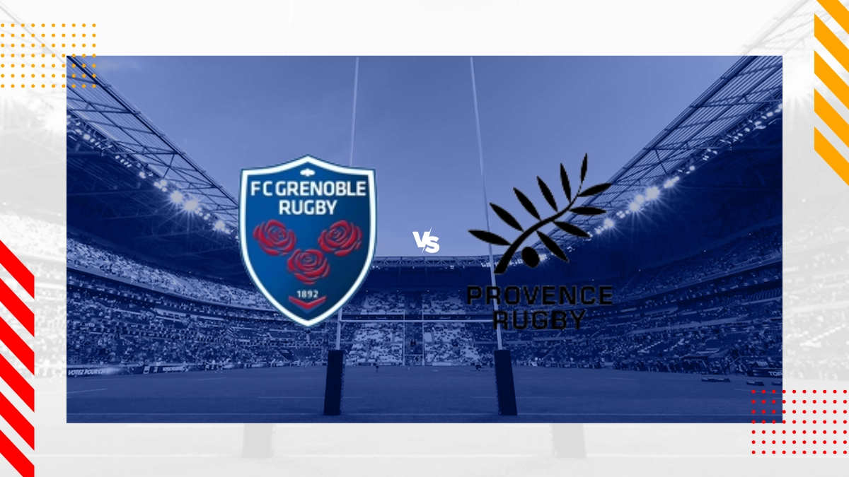 Pronostic Grenoble Rugby vs Provence Rugby