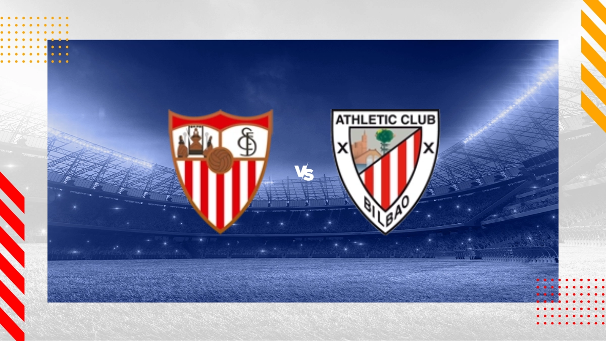 Pronostic Séville vs Athletic Bilbao