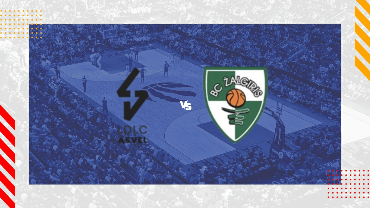 Pronostic ASVEL vs Zalgiris Kaunas