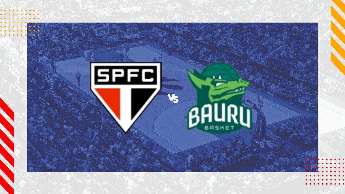 Palpite São Paulo FC vs Bauru Basket SP