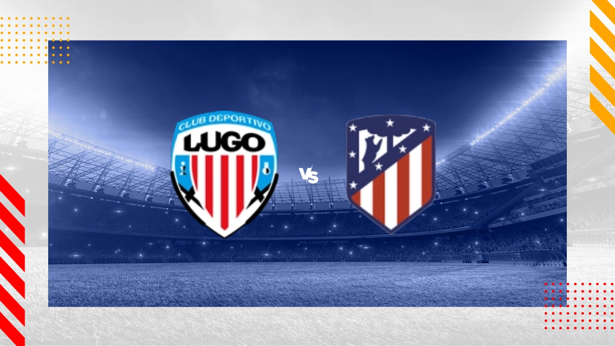 Prognóstico Lugo vs Atlético Madrid
