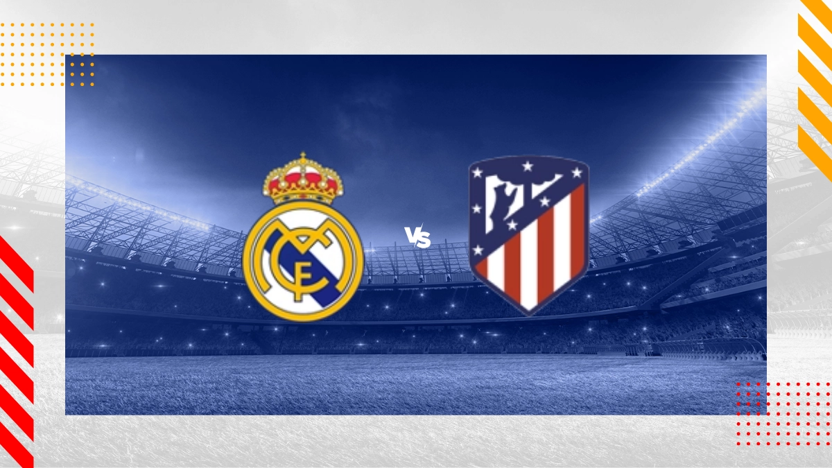 Pronostico Real Madrid vs Atletico Madrid