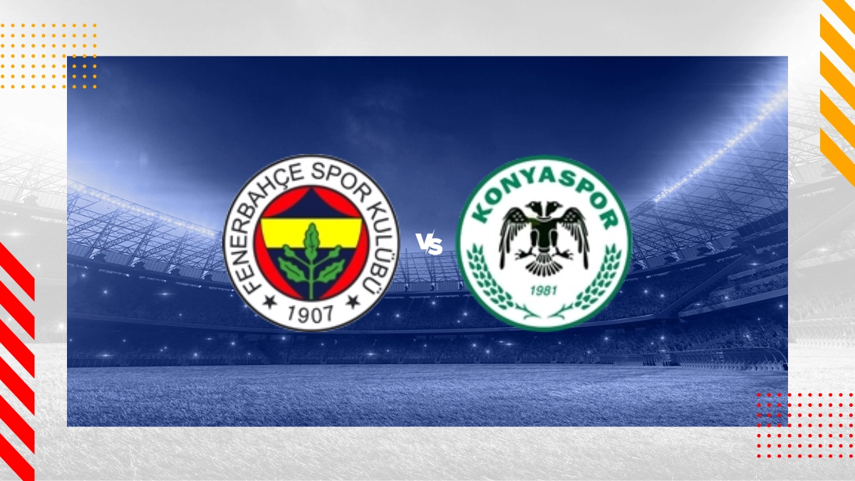 Pronostic Fenerbahce vs Konyaspor