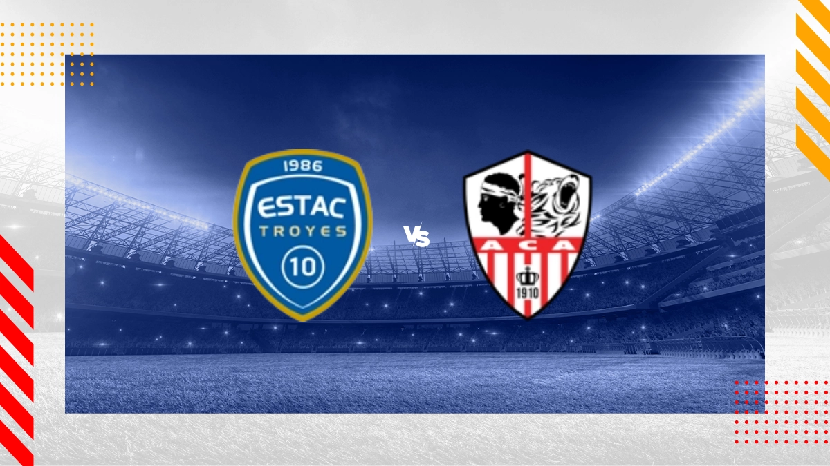 Pronostic ESTAC Troyes vs AC Ajaccio