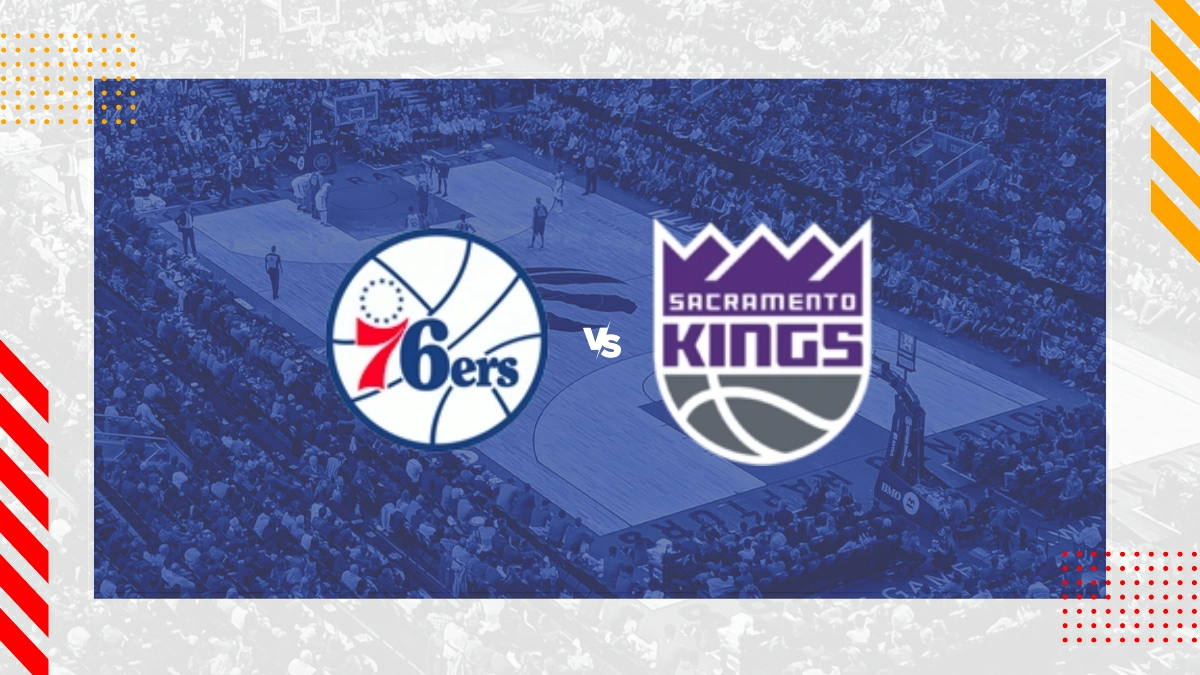 Pronóstico Philadelphia 76ers vs Sacramento Kings