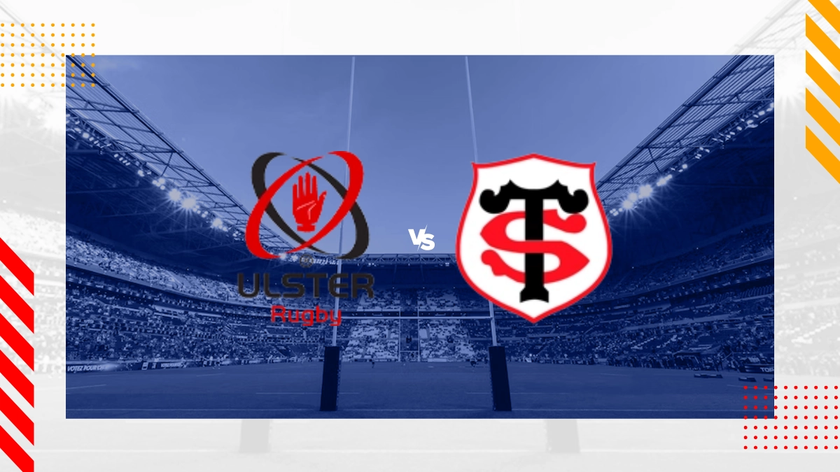 Ulster Rugby vs Stade Toulousain Prediction
