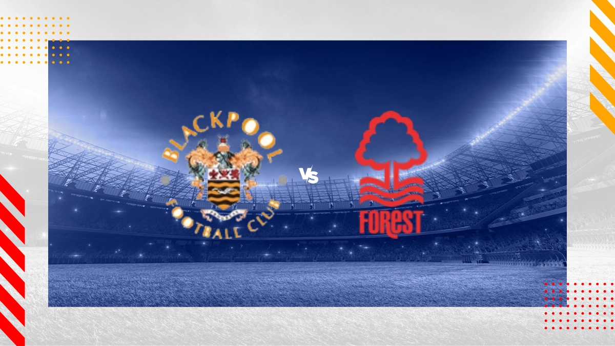 Pronostic Blackpool vs Nottingham Forest