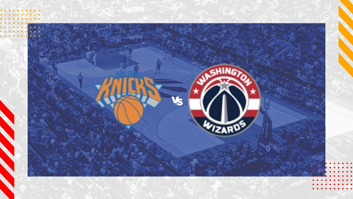 Pronostic New York Knicks vs Washington Wizards