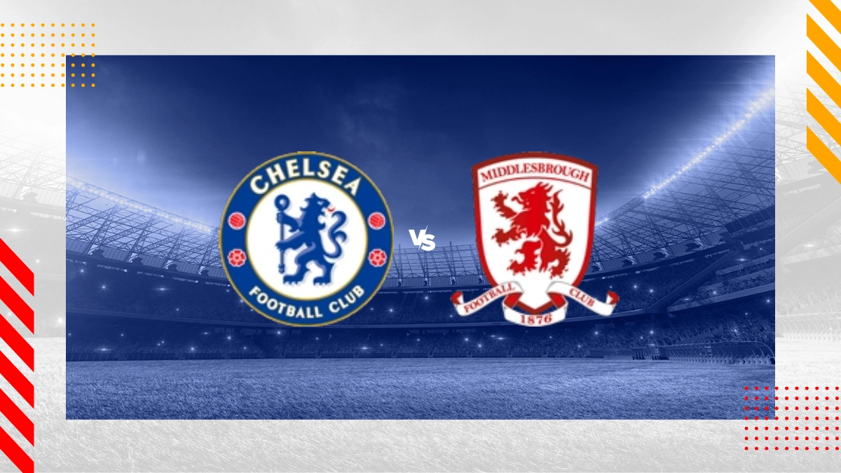 Chelsea vs Middlesbrough Prediction