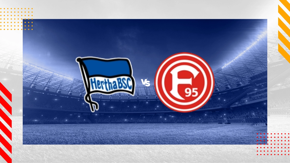 Hertha Berlín vs. Fortuna Düsseldorf Prognose