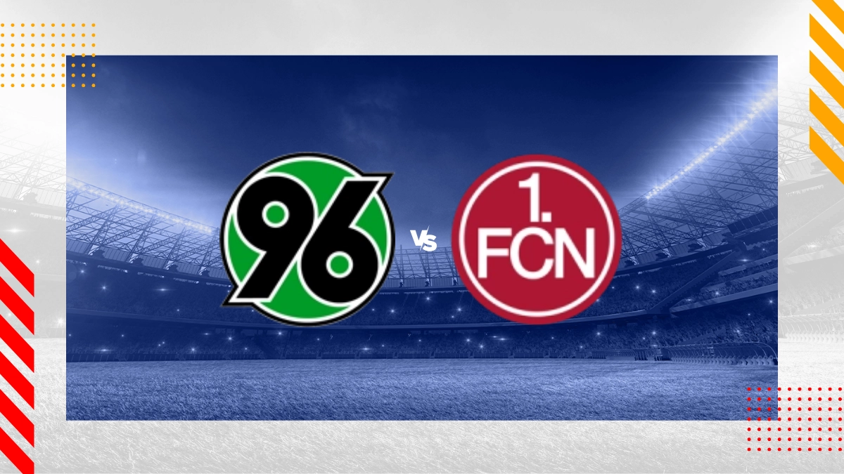 Hannover 96 vs. FC Nürnberg Prognose