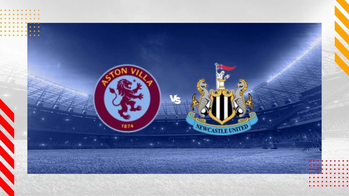 Pronostico Aston Villa vs Newcastle United