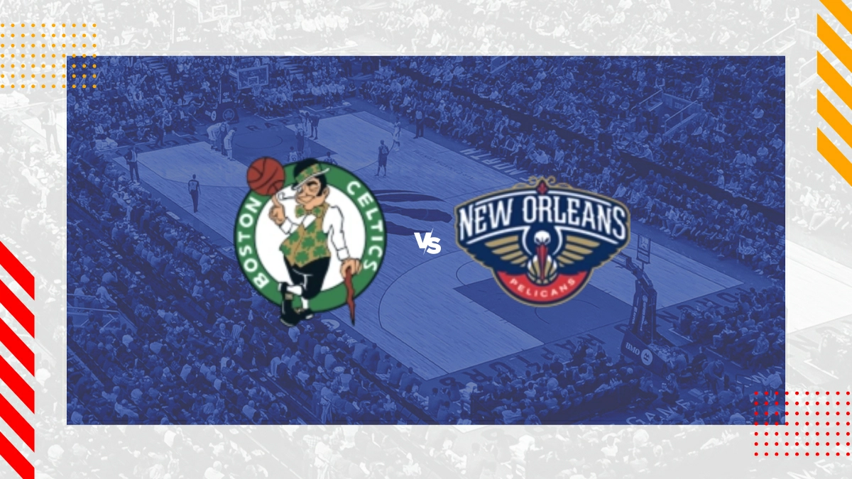 Palpite Boston Celtics vs New Orleans Pelicans