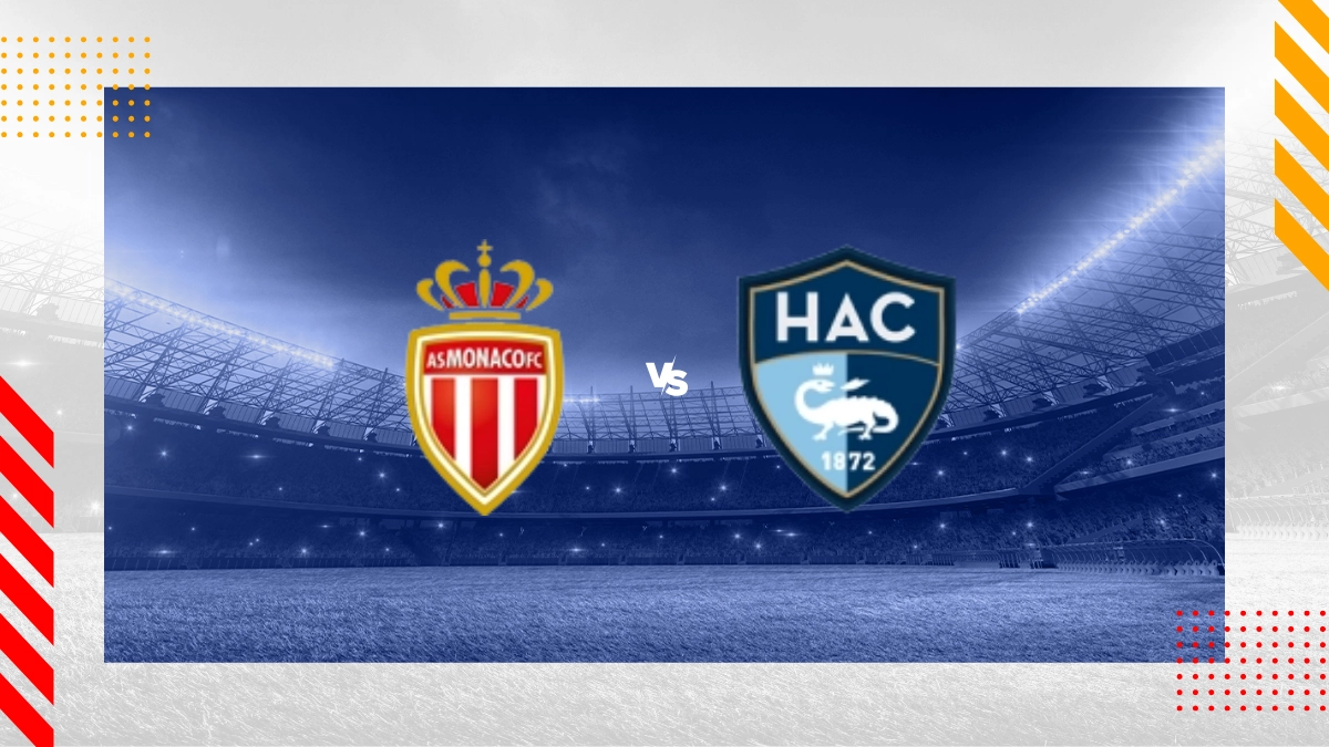 Pronostic Monaco vs Le Havre
