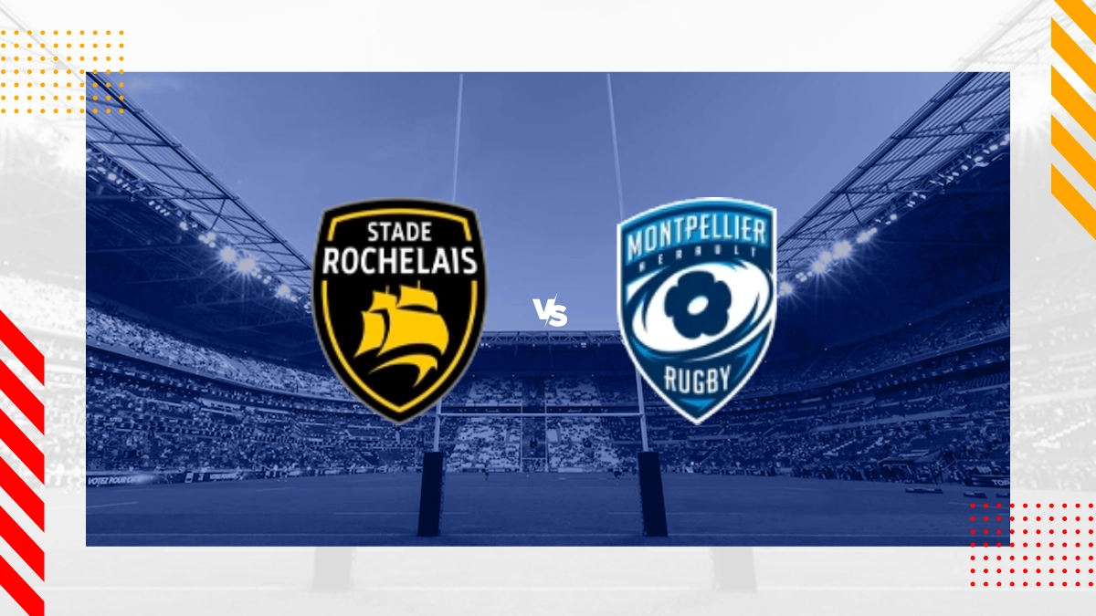 Pronostic Atlantique Stade Rochelais vs Montpellier Herault RC