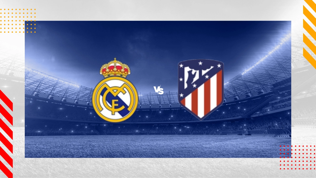 Prognóstico Real Madrid vs Atlético Madrid