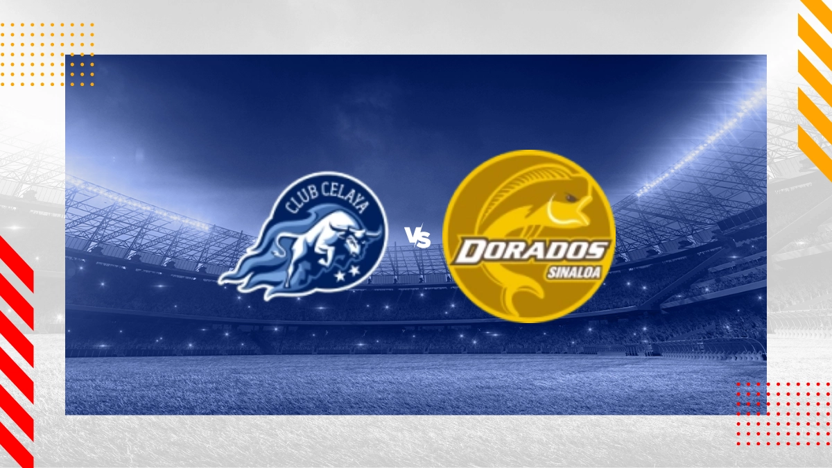 Pronóstico Club Celaya FC vs CSD Dorados Sinaloa