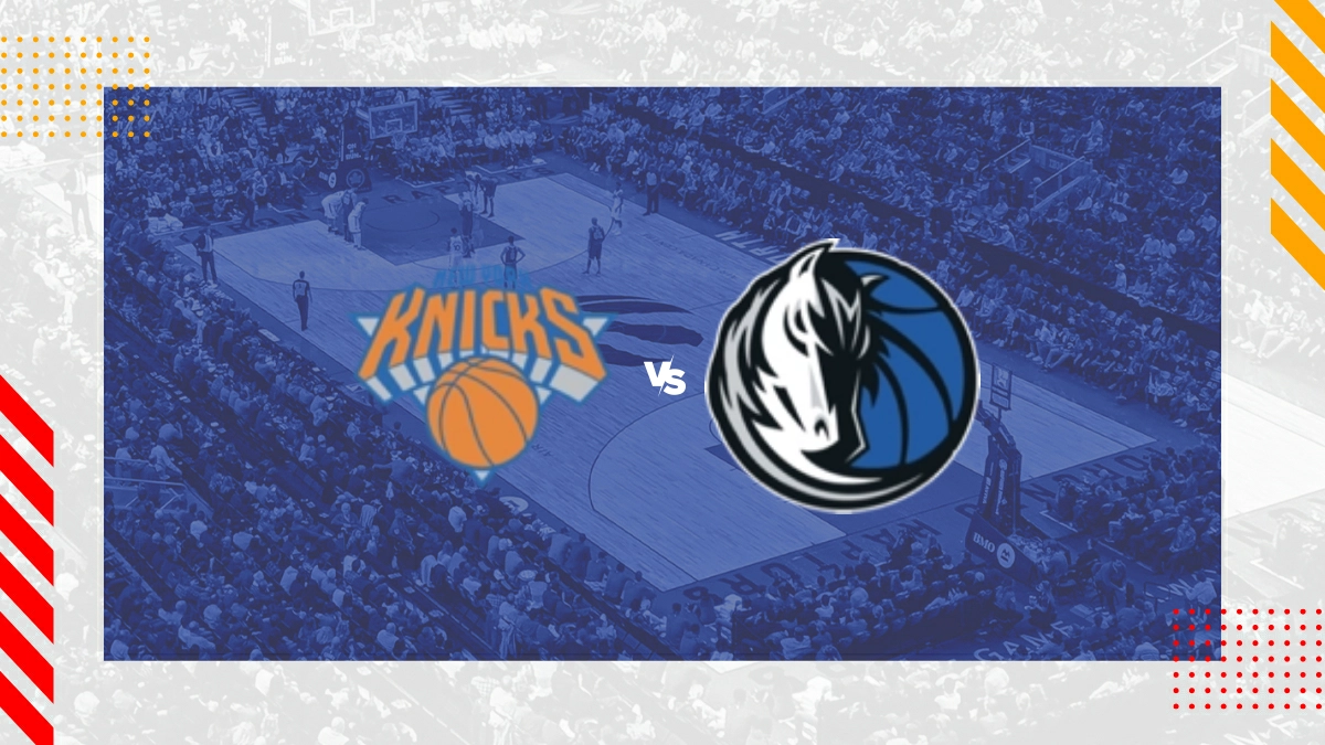 Pronostic New York Knicks vs Dallas Mavericks