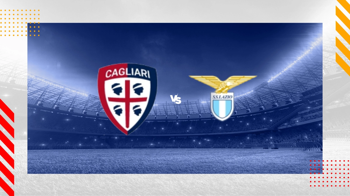 Pronostic Cagliari Calcio vs Lazio Rome
