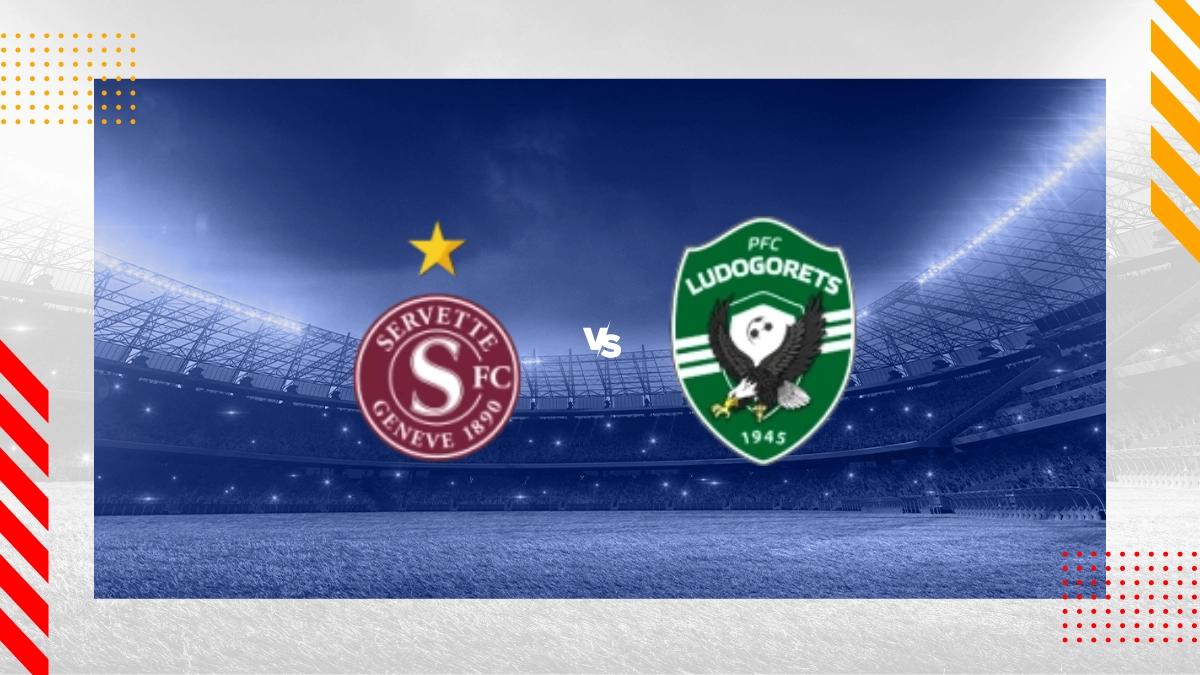 Pronostic Servette FC vs Ludogorets Razgrad