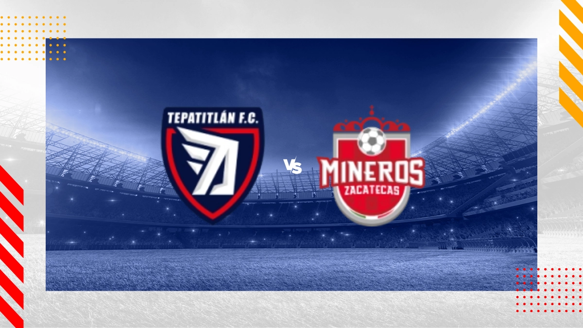 Pronóstico Tepatitlan FC vs CD Mineros De Zacatecas