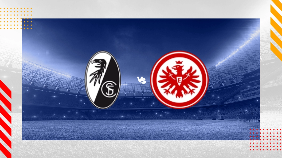 Pronostic Fribourg vs Eintracht Francfort