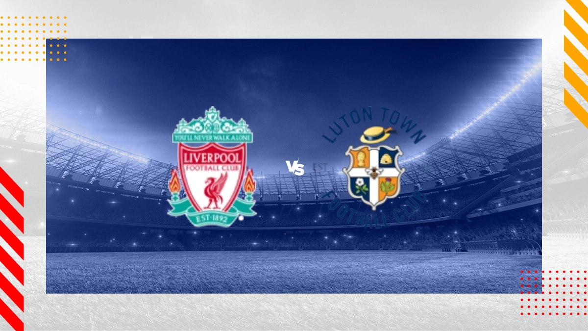 Liverpool vs. Luton Town Prognose