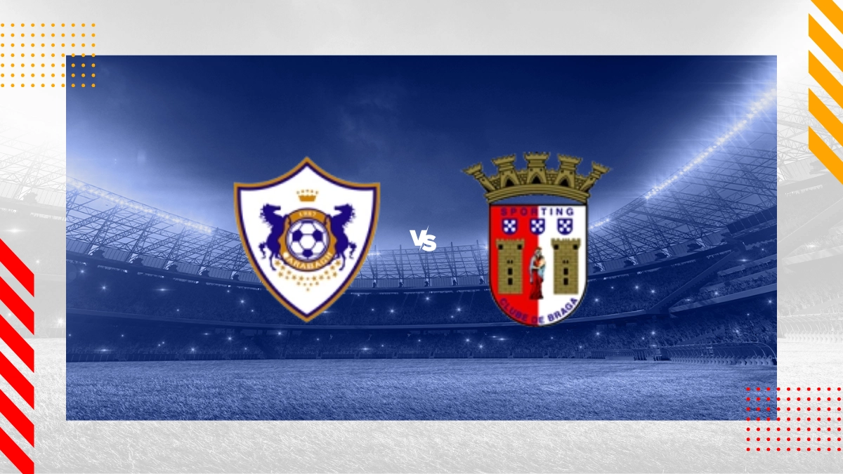 Pronostic Qarabag FK vs SC Braga