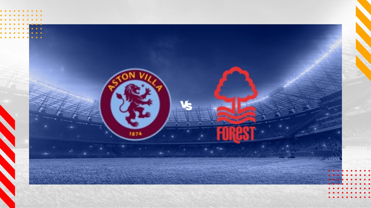Aston Villa vs Nottingham Forest Prediction