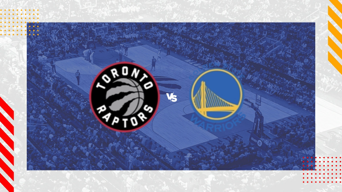 Pronostic Toronto Raptors vs Golden State Warriors