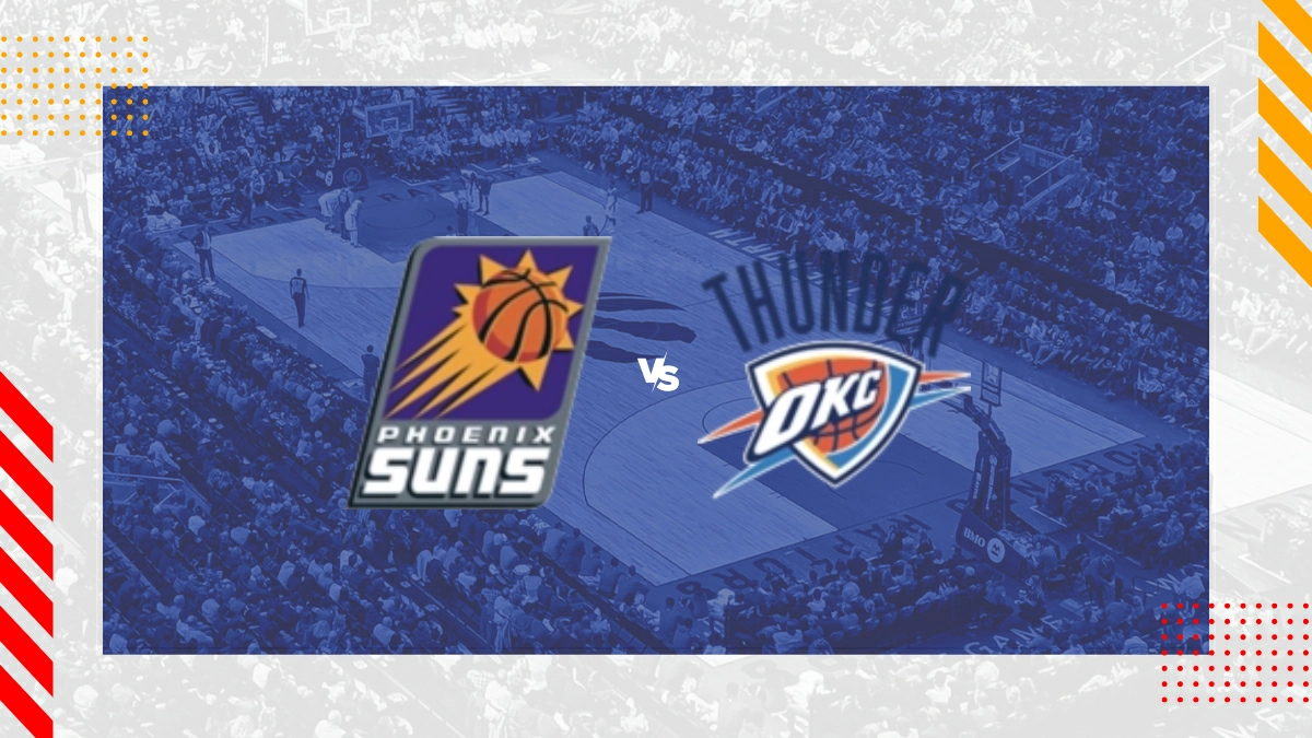 Pronostic Phoenix Suns vs Oklahoma City Thunder