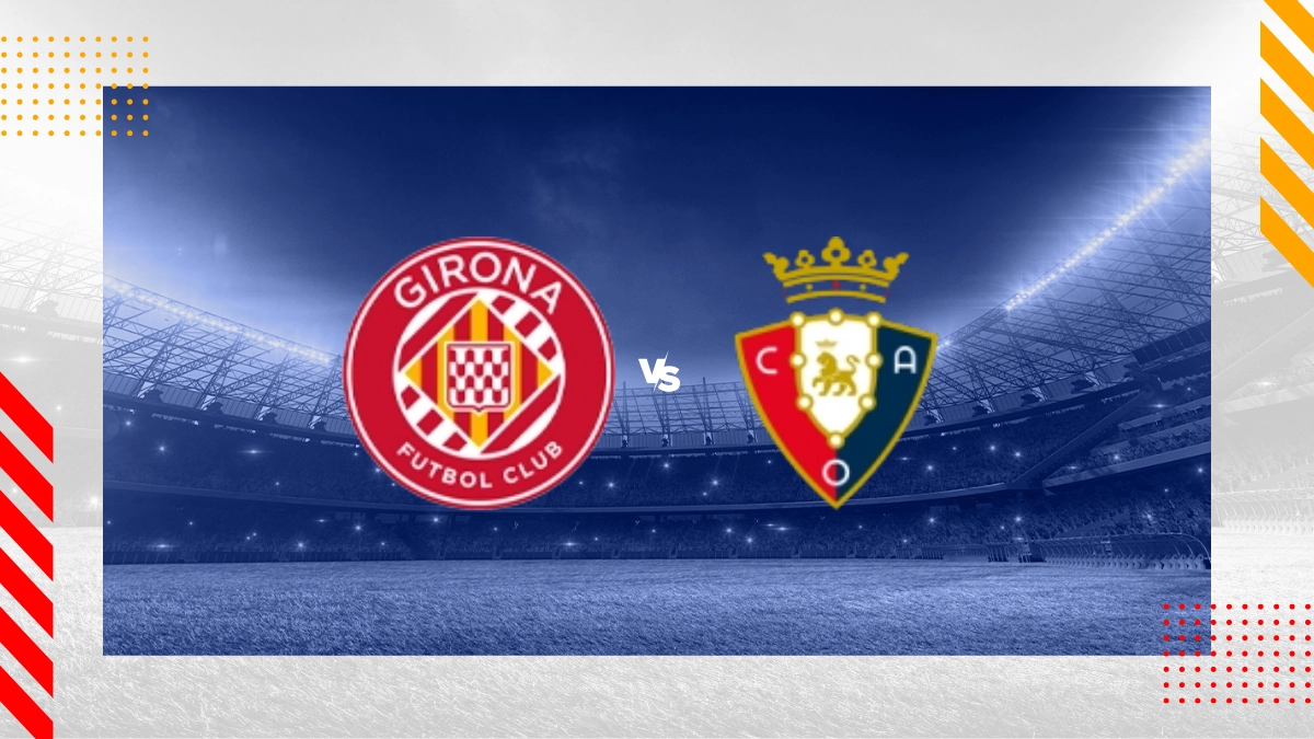 Pronostic Gérone vs CA Osasuna